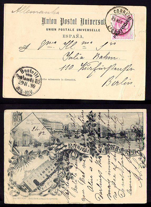 1892 - Postal de Lisboa para Berlim, Alemanha. Selo D. Luis I - Provisorio - de 20 reis, Afinsa n. 85. O postal tem um pequeno rasgo.