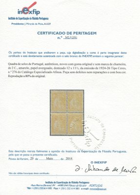 1924 - Afinsa nº 276a. Ceres. Selos de 2c EM QUADRA. Novos SEM CHARNEIRA (**) e com goma original. Papel AVERGOADO, denteado 12x11 1/2. Com CERTIFICADO DE PERITAGEM (CERTIFICATE). Em boas condições.
