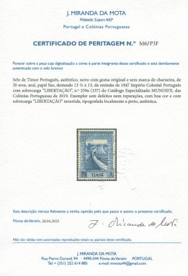 1947 - Afinsa nº 259a. Império Colonial Português. Com sobrecarga LIBERTAÇÃO. Selo de 20a novo SEM CHARNEIRA (**) e com goma original. ERRO, SOBRECARGA INVERTIDA. Com CERTIFICADO DE PERITAGEM. Em boas condições.