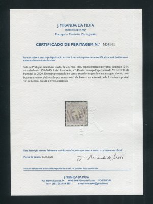1870/6 - Afinsa nº 46a. D. Luis I fita direita. Selo de 240 reis usado. Papel COSTELADO na frente, denteado 12 1/2. Pequenas reparações. Com CERTIFICADO DE PERITAGEM (CERTIFICATE).
