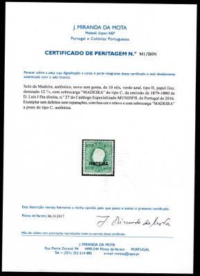 1879 - Afinsa nº 27. D. Luis I. Fita direita. Selo de 10 reis NOVO, SEM GOMA. Denteado 12 1/2. VERDE AZUL. Em boas condições. Com CERTIFICADO DE PERITAGEM (CERTIFICATE).